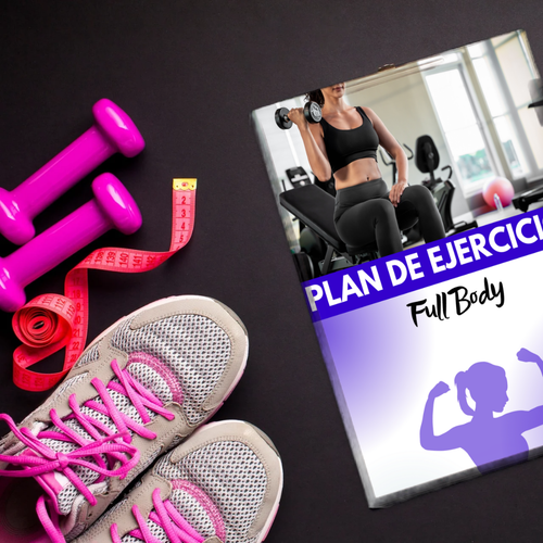 Plan de Entrenamiento + Alimentación Saludable – Ebook Descargable