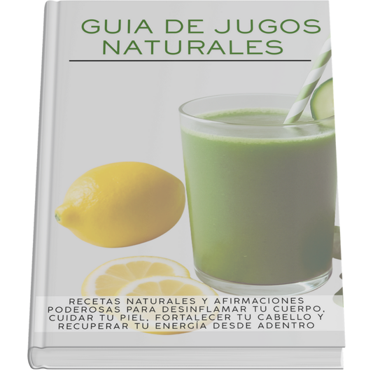 GUIA DE JUGOS NATURALES PODEROSA